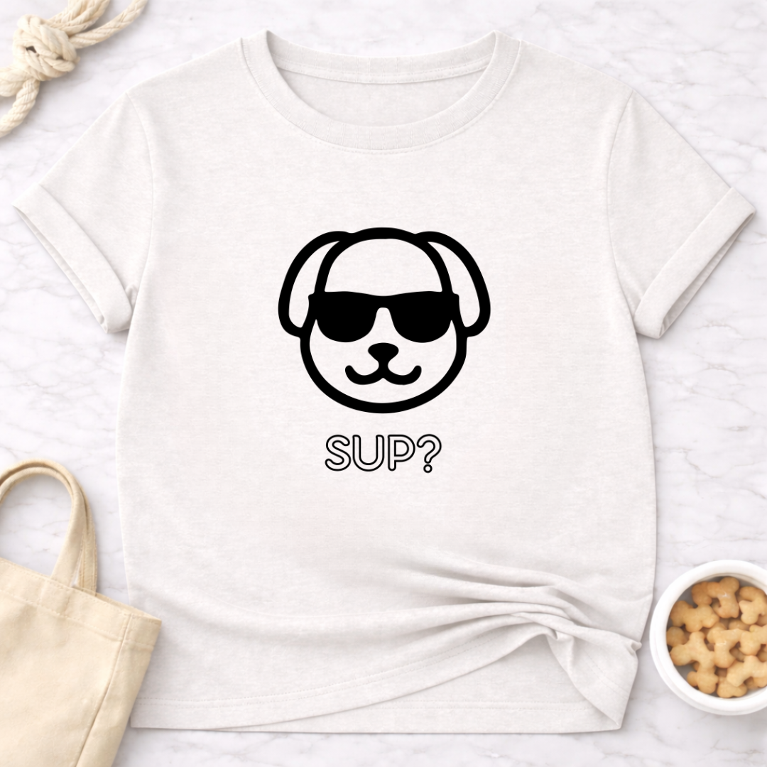 Sup? Dog T-Shirt