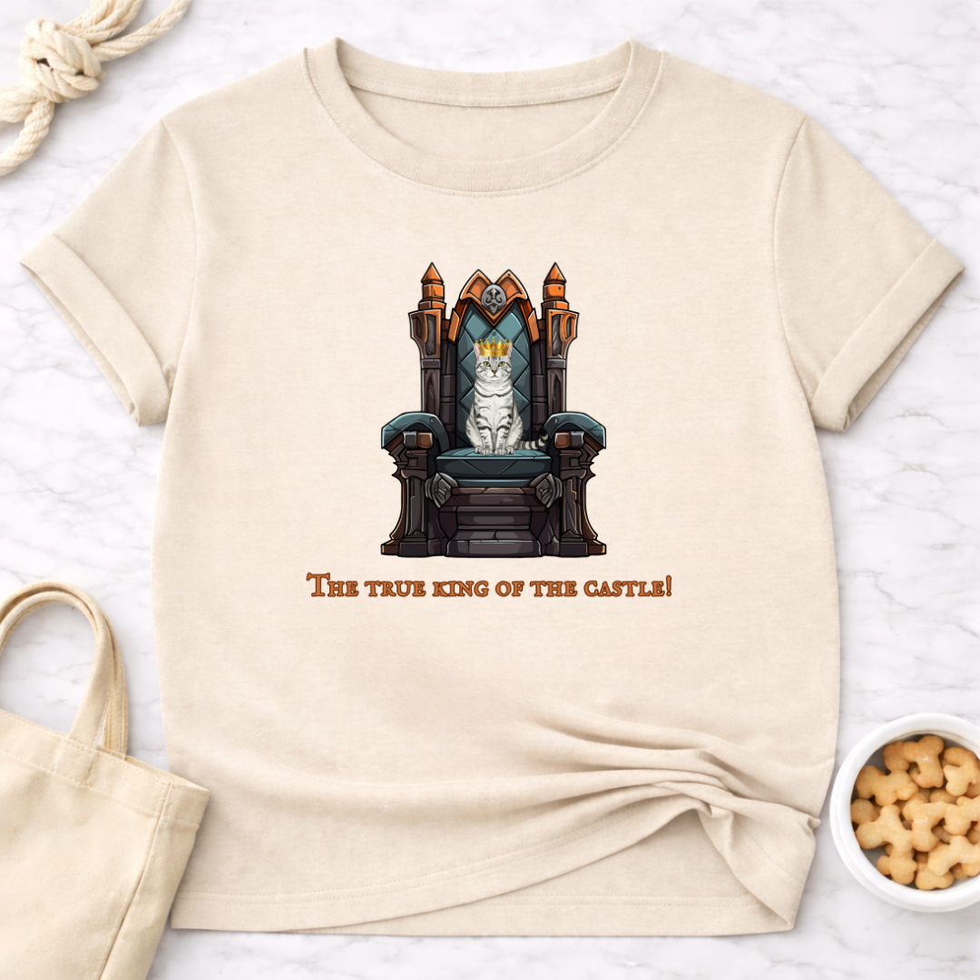 The True King of the Castle T-Shirt
