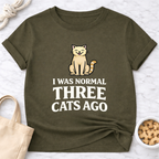 Normal Three Cats Ago T-Shirt