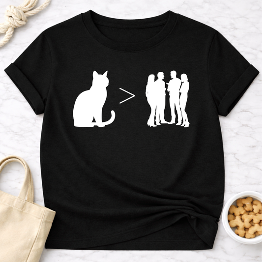 Cat is Greater Than People T-Shirt