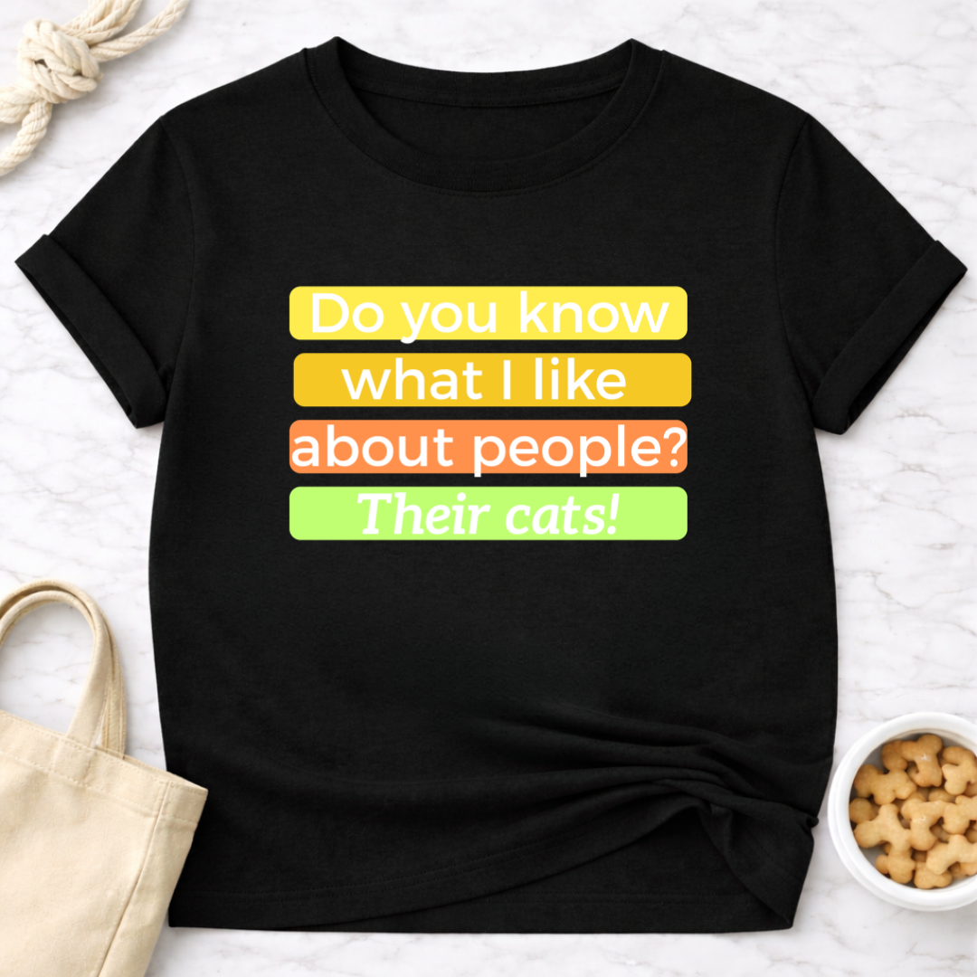 Do You Know What I Like About People? Cats Retro T-Shirt