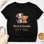 Best Friends Fur-ever T-Shirt