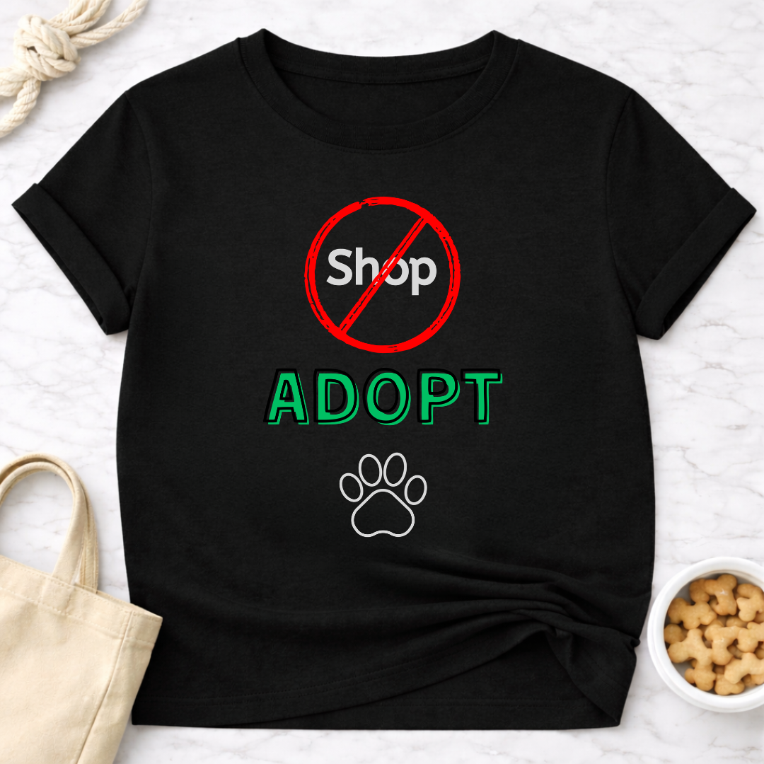 Don't Shop Adopt T-Shirt