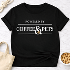 Powered by Coffee & Pets T-Shirt