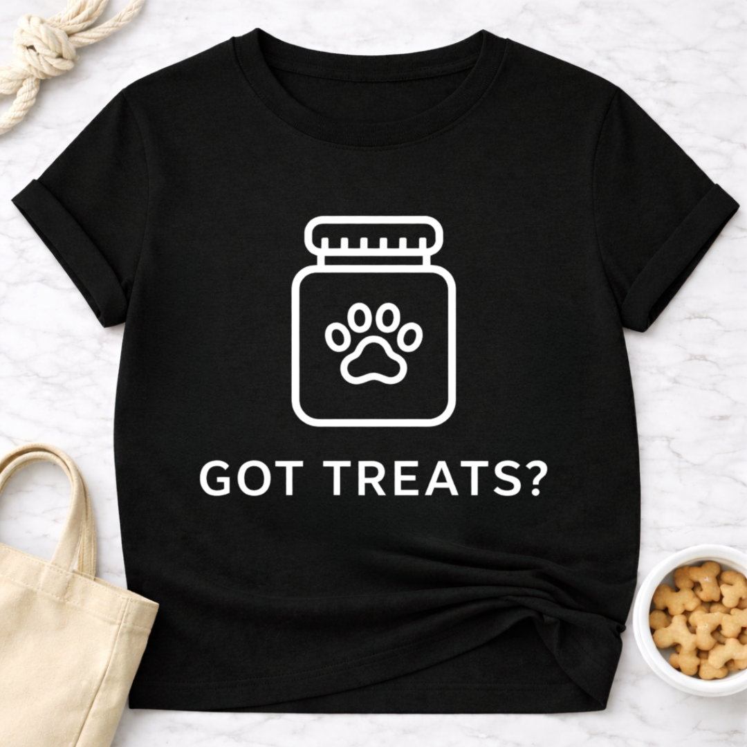 Got Treats? T-Shirt