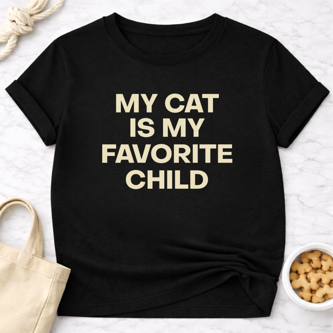 My Cat is My Favorite Child - Plain Text T-Shirt