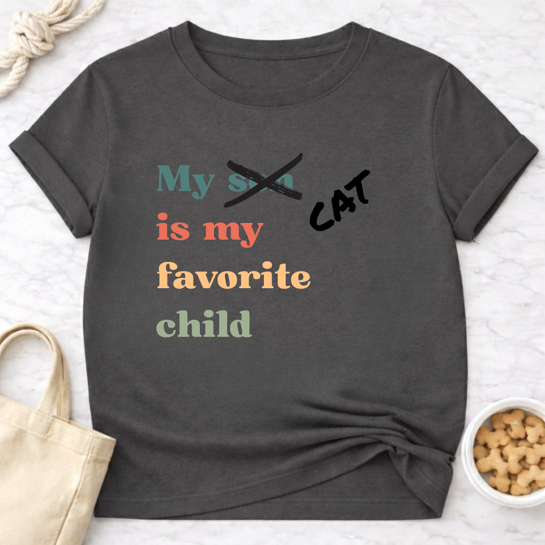 My Cat is My Favorite Child (Son) T-Shirt