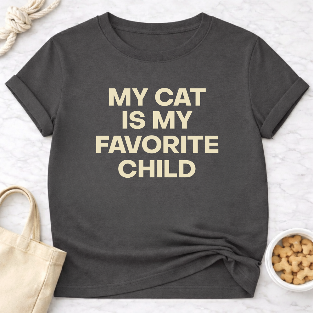 My Cat is My Favorite Child - Plain Text T-Shirt
