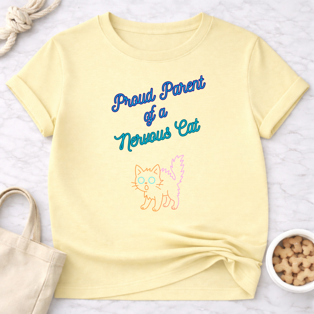 Proud Parent of a Nervous Cat T-Shirt