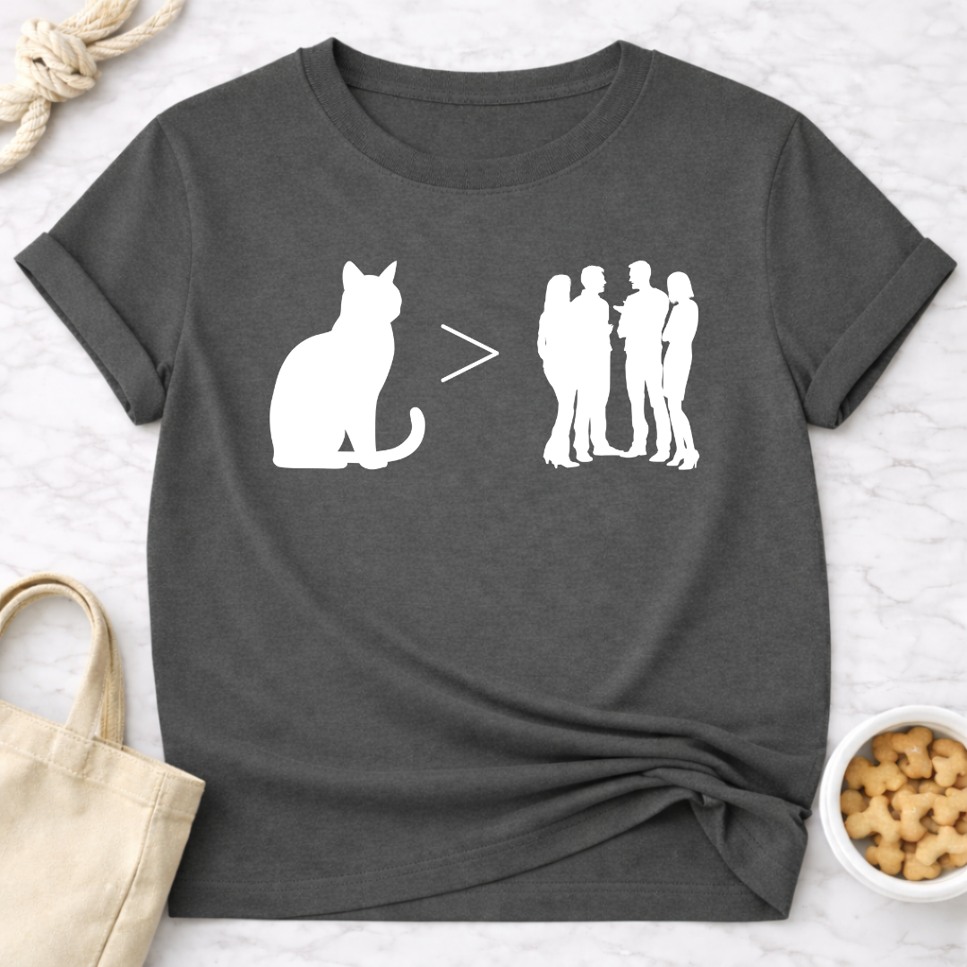 Cat is Greater Than People T-Shirt