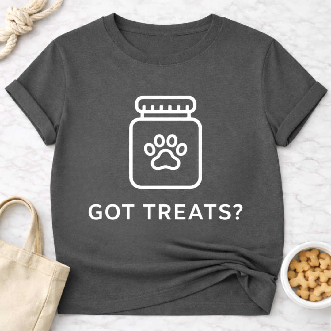 Got Treats? T-Shirt