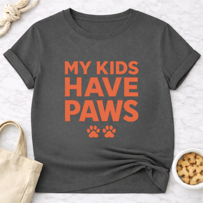 My Kids Have Paws T-Shirt
