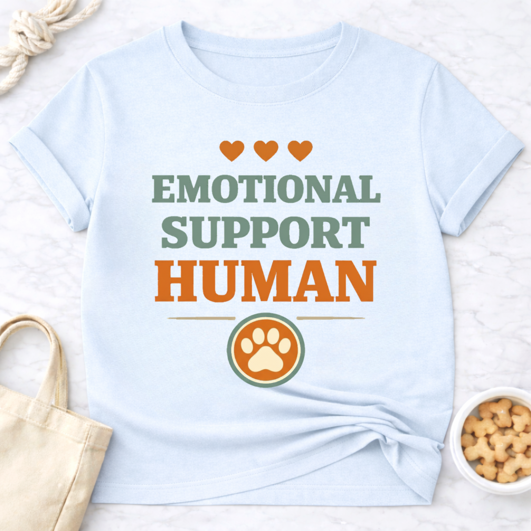 Emotional Support Human T-Shirt