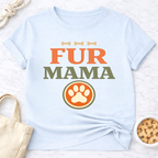 Fur Mama T-Shirt