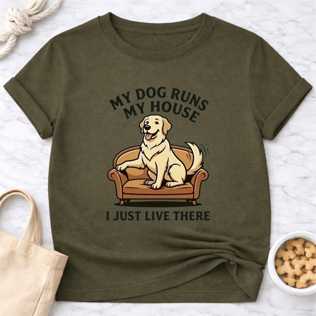 Dog Runs My House T-Shirt