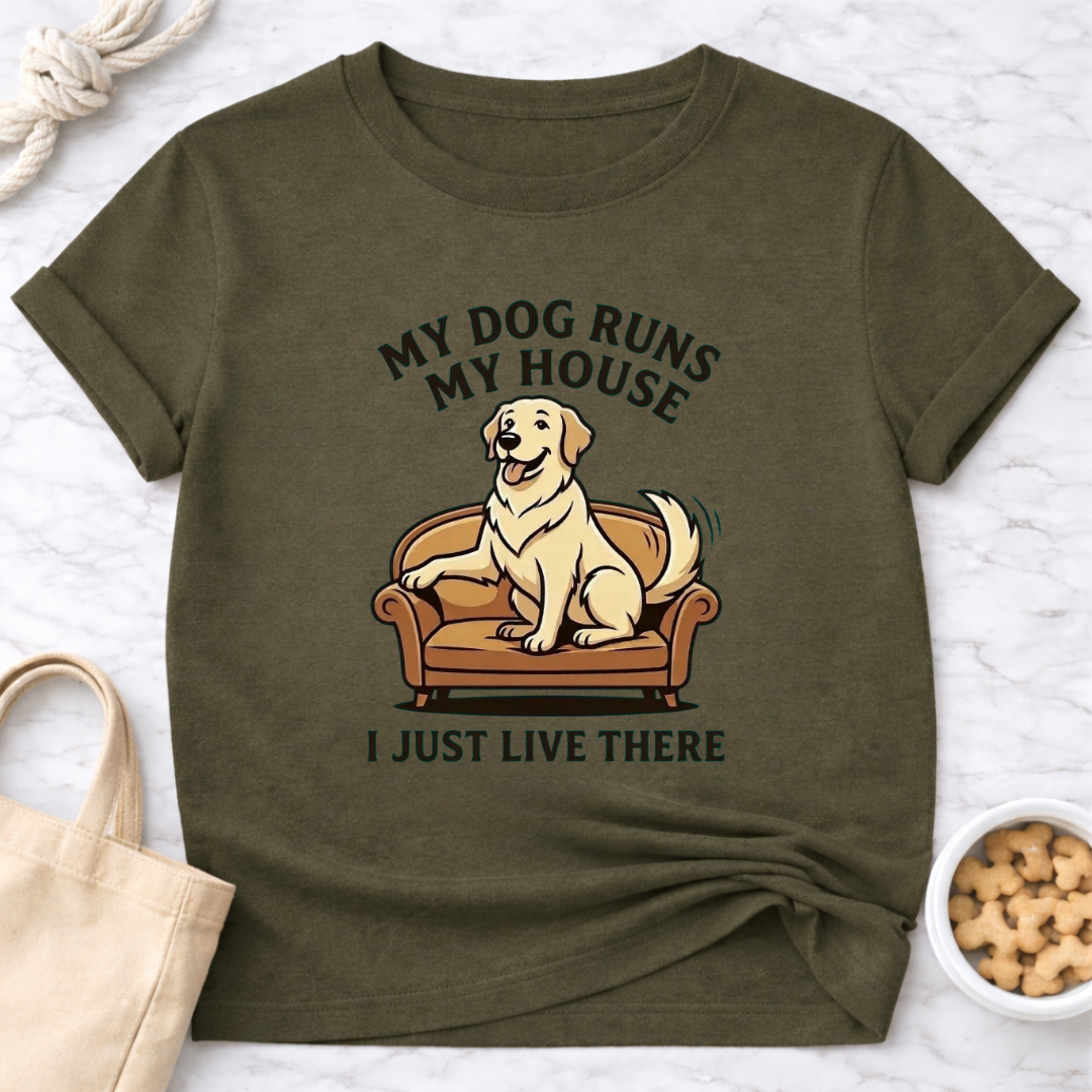 Dog Runs My House T-Shirt