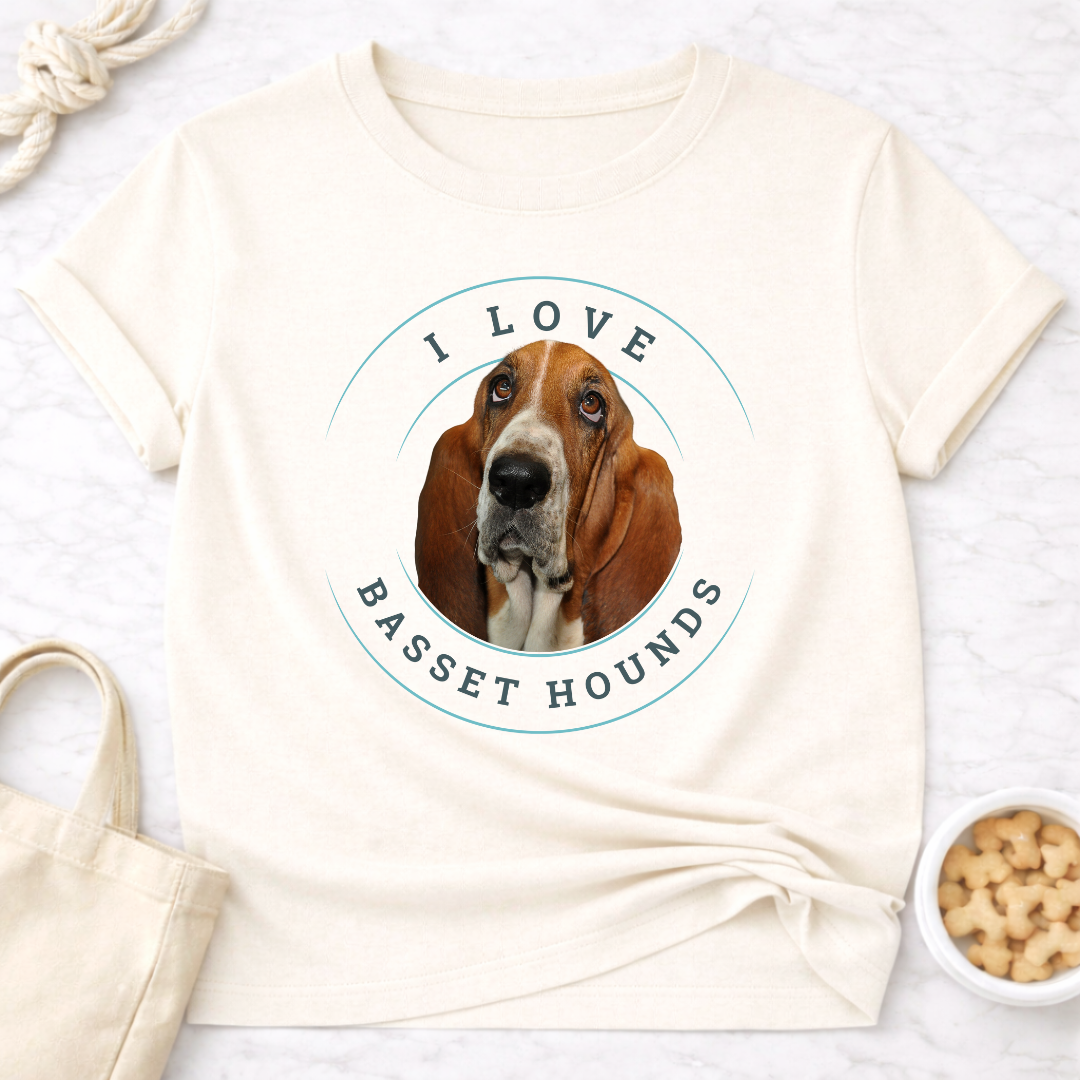 I Love Basset Hounds T-Shirt