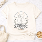 Who Rescued Who? V2 Female T-Shirt