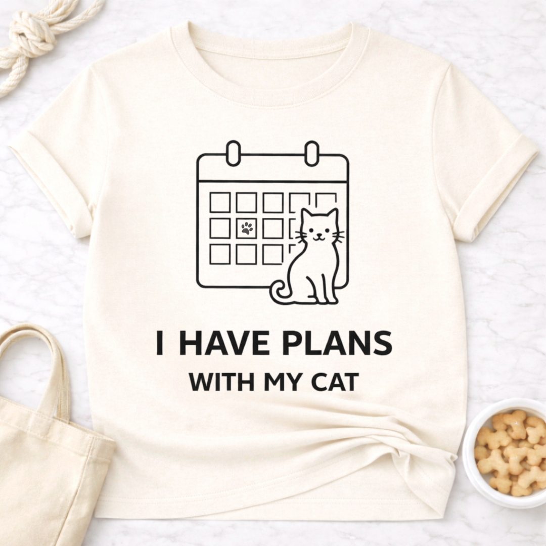 I Have Plans With My Cat T-Shirt