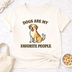 Dogs Are My Favorite People T-Shirt