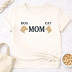 Dog and Cat Mom T-Shirt
