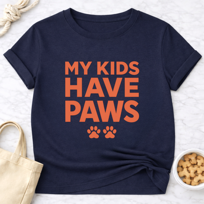 My Kids Have Paws T-Shirt