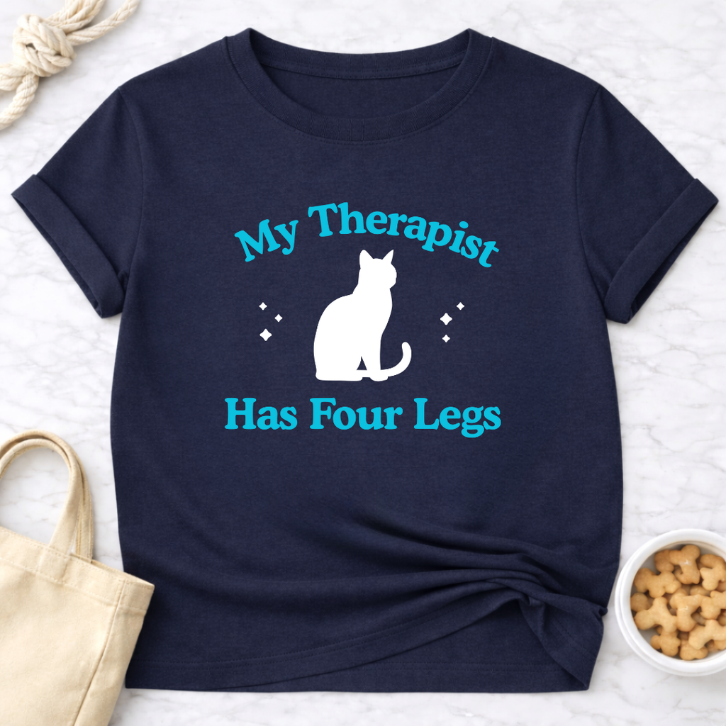 My Therapist Has Four Legs - Cat T-Shirt