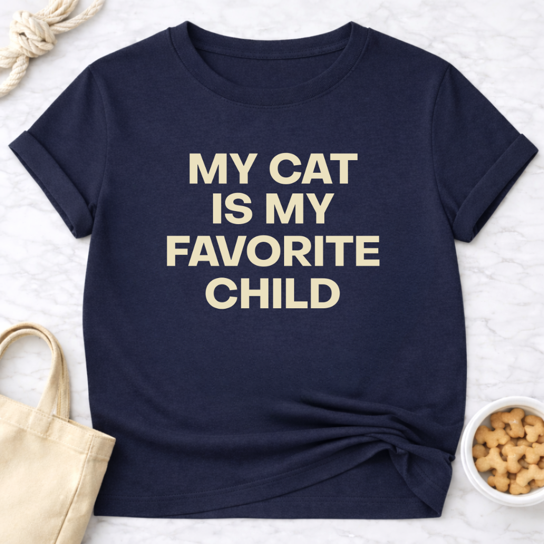 My Cat is My Favorite Child - Plain Text T-Shirt