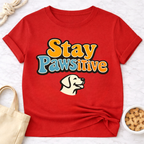 Pawsitive Dog T-Shirt
