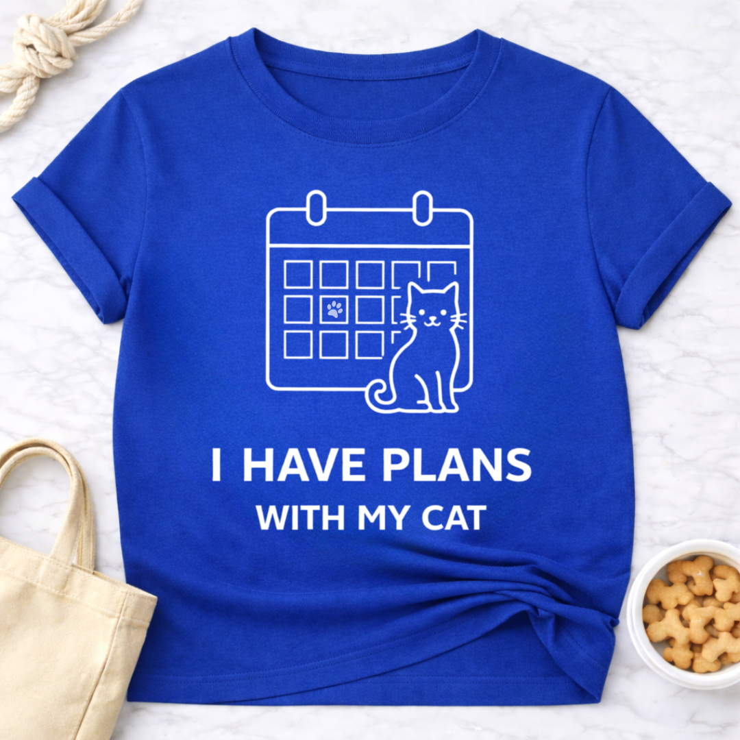 I Have Plans With My Cat T-Shirt