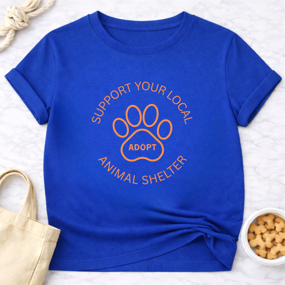 Support Your Local Animal Shelter Adopt T-Shirt