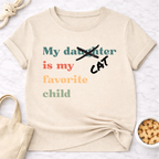 My Cat is My Favorite Child (Daughter) T-Shirt