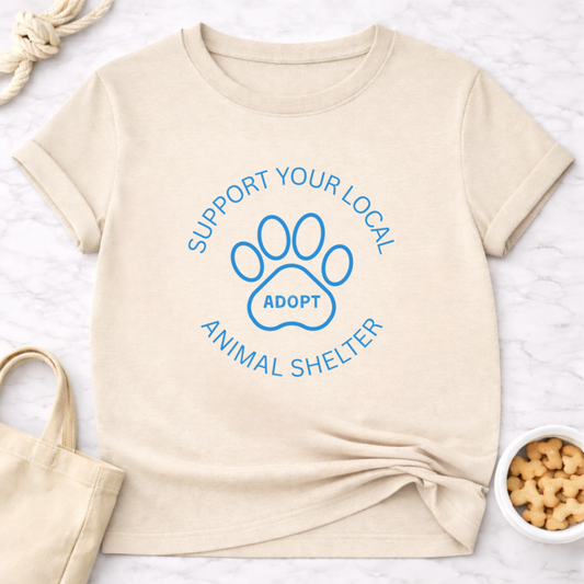 Support Your Local Animal Shelter Adopt T-Shirt