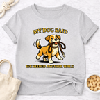 We Needed Another Walk T-Shirt
