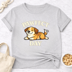 Pawfect Day T-Shirt