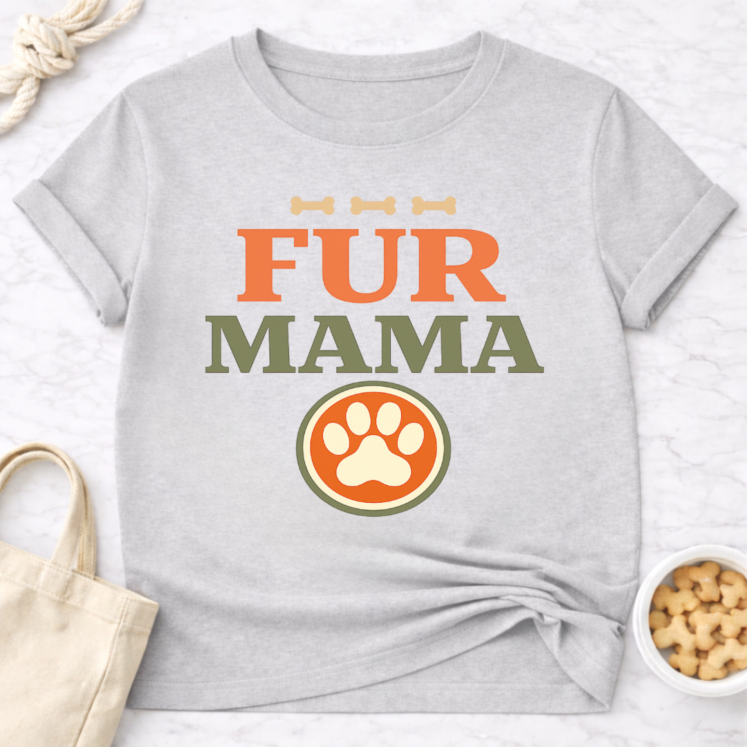 Fur Mama T-Shirt