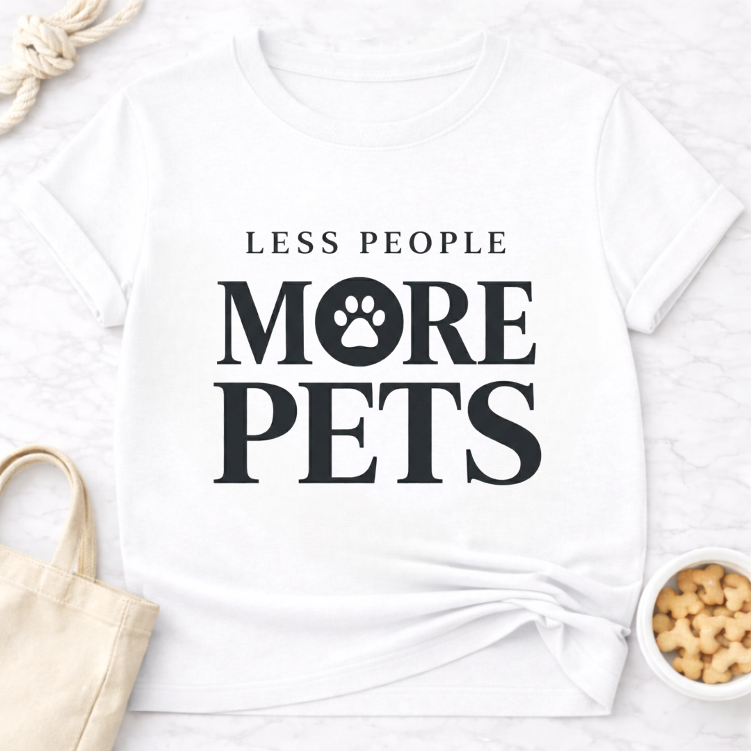 Less People More Pets T-Shirt