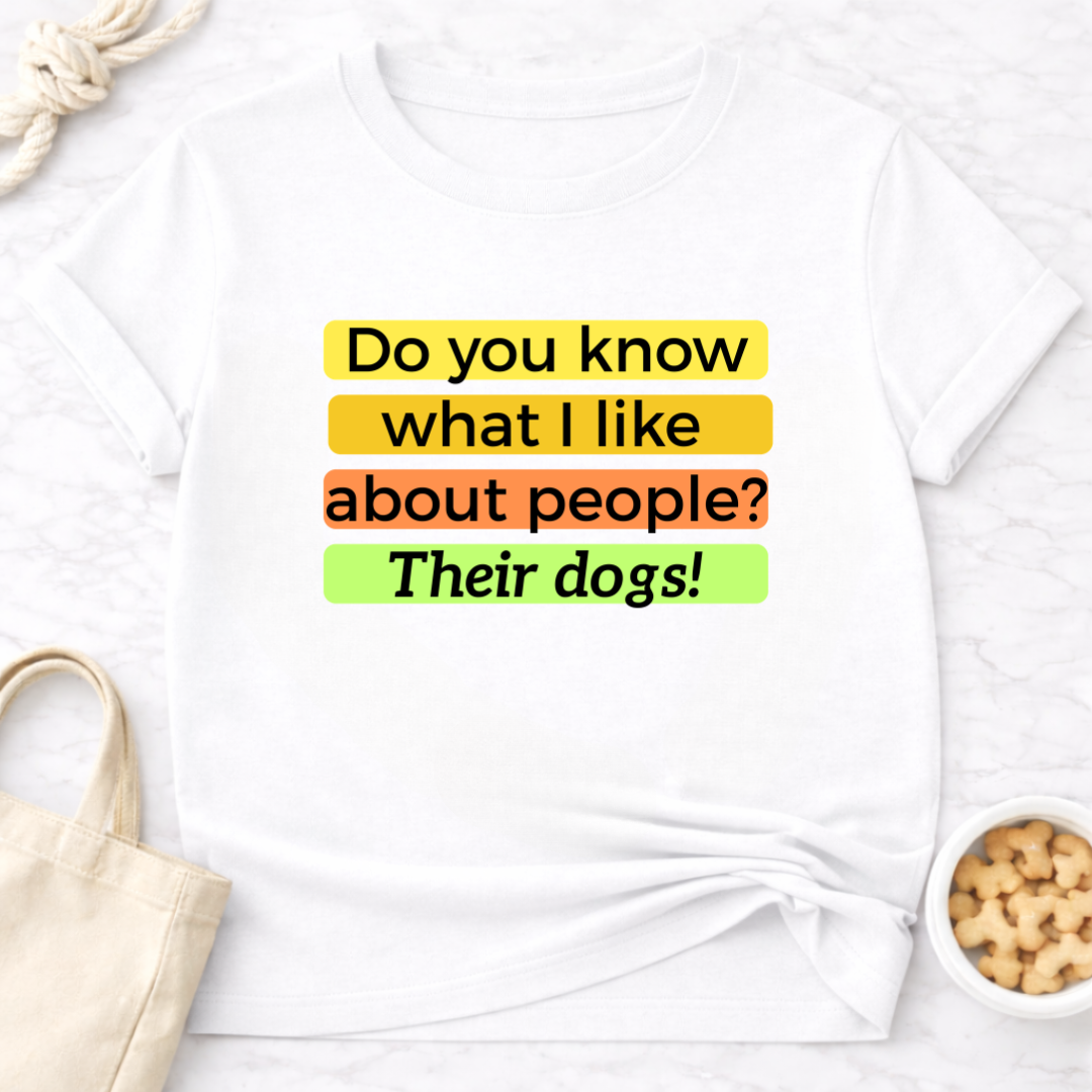 Do You Know What I Like About People? Dogs Retro T-Shirt