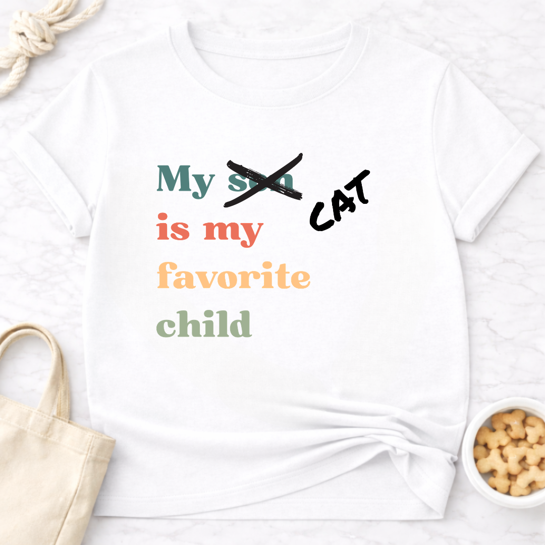 My Cat is My Favorite Child (Son) T-Shirt